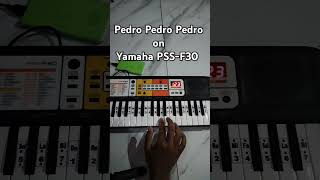 Pedro Pedro Pedro on Yamaha PSS-F30 (Piano Tutorial) #notpianika #pedro #pianotutorial