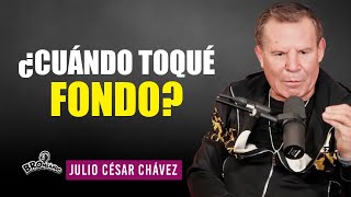 Julio César Chávez | ¡Toqué fondo pero pude salir!