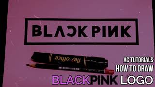 BLACKPINK IN YOUR AREA❤️❤️❤️!! How to Draw BLACKPINK Logo: Very Easy