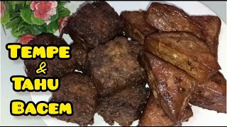 Resep Tempe dan Tahu Bacem, enak banget manis,asem &gurih#tempebacem#tahubacem