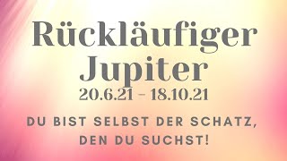 Rückläufiger Jupiter ~ Du bist selbst der Schatz, den du suchst