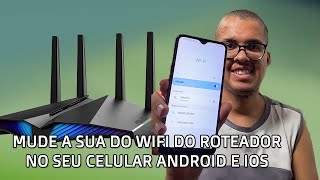 Como Mudar sua Senha do Wifi do Celular - Passo a Passo