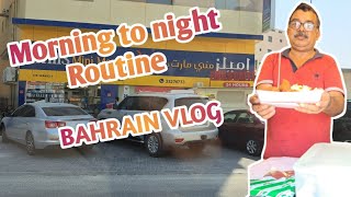 Morning to Night routine in bahrain|| bahrain vlog