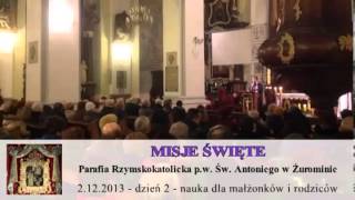 Misje Święte 2013 w Parafii Św. Antoniego w Żurominie - dzień 2