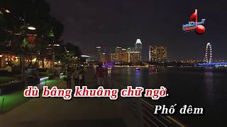 Karaoke   Phố Đêm   Giọng Nữ ✔