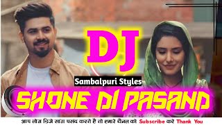 Sohne Di Pasand || Sambalpuri Styles Dj Remix || Ft_Jind _Akaisha || Dj Kuna DjAshish Dj BisuDjSubas