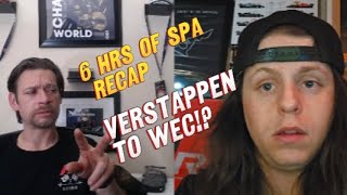 Episode 6 * WEC 6 Hrs of Spa Recap & Max Verstappen to WEC?