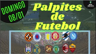 PALPITES DE APOSTAS DE FUTEBOL PARA O DIA 08/01/2023 (DOMINGO)!!! CONFIRA AGORA MESMO!