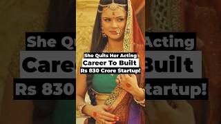 She quits her acting career to built Rs 830 crore startup! #StartupStory #Renée #AashkaGoradia