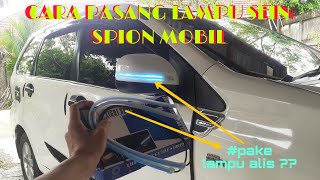 Cara Pasang Lampu Sein Spion Mobil  #aksesorisspionmobil #ledseinspionmobil #cozymind