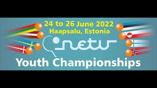 NORTH EUROPEAN TABLE TENNIS YOUTH CHAMPIONSHIPS 2022