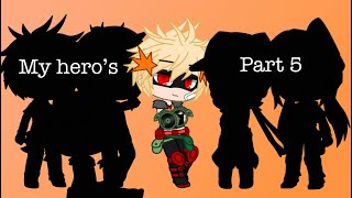 My hero’s [] part 5 [] Original [] bakudeku []