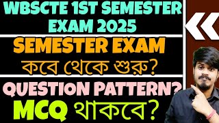 Wbscte Semester Exam 2024-25 Date | WBSCTE New Notice | WBSCTE New Update | WBSCTE 1st Semester Exam