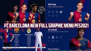 PES2021 | NEW FC BARCELONA FULL GRAPHIC MENU