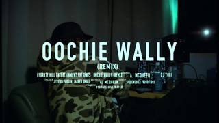 AJ McQueen - Oochie Wally #WATERBOYREMIX