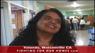 Yolanda fights foreclosure in Watsonville CA