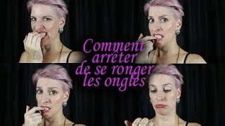 Comment arrêter de se ronger les ongles : 3 méthodes testées