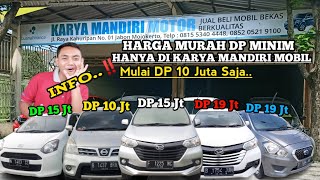 DIKASIH INFO‼️STOCK TERBARU DI KARYA MANDIRI MOBIL | Harga Murah - DP Minim.