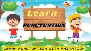 Learn different Punctuation marks || how to learn Punctuation || best way to learn punctuation