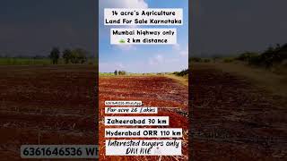 14 Acre’s agriculture land for sale | cheapest price land for sale bidar district | nh65 | low price