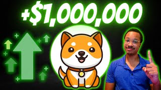 10 TRILLION BABY DOGE Is All You NEED To Become a MILLIONAIRE