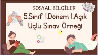 Sosyal Bilgiler 5 sınıf 1.dönem 1.Açık Uçlu Sınav örneği#sosyalbilgiler #soruçözümü #sınavahazırlık