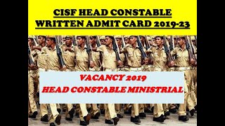 CISF HEAD CONSTABLE MINISTRIAL WRITTEN EXAM DATE 2019 ||  #cisfexamdate #cisfhcm2019writtenexamdate