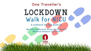 One Traveller's Lockdown Walk for NICU