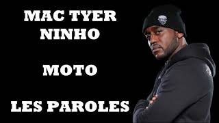 Mac Tyer ft. Ninho - Moto (Paroles)