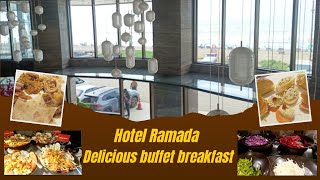 Buffet Breakfast at Ramada Hotel By Wyndham Cox’s Bazar।।কক্সবাজার হোটেলে রামাদার বাফেট নাস্তা।।