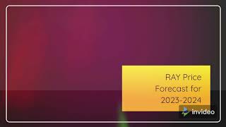 Raydium Price Prediction 2022, 2025, 2030  RAY Price Forecast