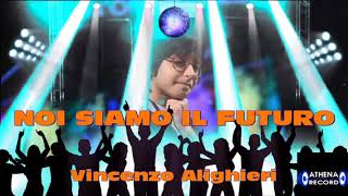 Vincenzo Alighieri-Noi siamo il futuro(Ufficiale 2020)