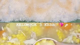 PRAKTIKUM KBBB_SUP AYAM JAGUNG & JASUKE_B3✨