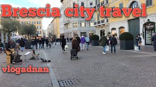 Italy Brescia beautiful city center. Italy Brescia Ka pyara manzar#best #italy#travel#winter