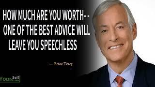 How Much Are You WORTH- - One Of The Best Advice Will Leave you Speechless - Motivational Radio 2023