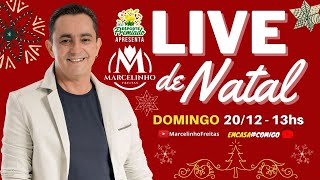 LIVE DE NATAL - MARCELINHO FREITAS  | #EMCASA #COMIGO