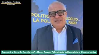 Scontro tra Riccardo Corridore AP e Marco Cecconi FdI entrambi della coalizione di centro destra