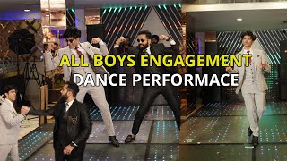 ALL BOYS ENGAGEMENT DANCE PERFORMANCE | Heart Throb, Sher Khul Gaye | Anurag Kumar