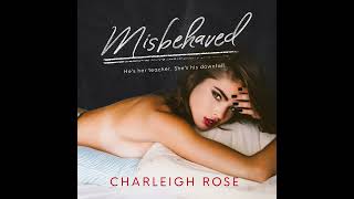 Rose Charleigh  Misbehaved unabridge