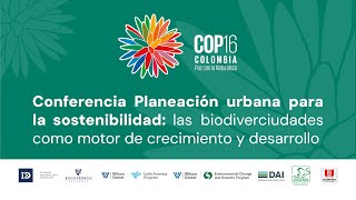 #CALIESCOP16 - CONVERSATORIO: PLANEACIÓN URBANA PARA LA SOSTENIBILIDAD