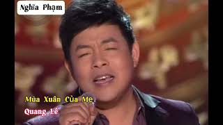 Mùa Xuân Của Mẹ - Quang Lê #nghĩaphạm #nghiaphammusic #xuhuong