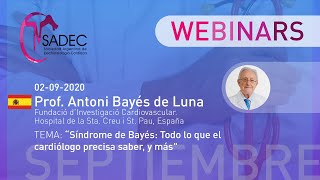 WEBINAR: "Síndrome de Bayés. Todo lo que el cardiólogo precisa saber y más"