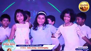 OVBS 2023_ Song No.21 Kaimuttu Kalmuttu_Stage Performance_Vakathanam Valiyapalli