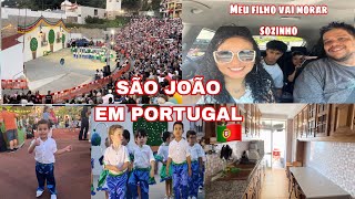 VLOG: Meu filho vai morar sozinho em outra cidade de Portugal 🇵🇹/ Marcha de São João!!!!