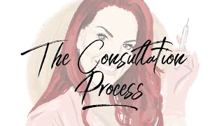 The Consultation Process