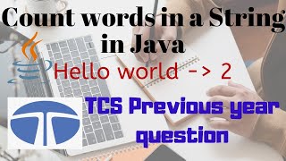 Count of words in a given String | TCS Coding Problem(Solved)