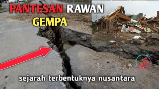 PANTESAN RAWAN GEMPA || SEJARAH NUSANTARA