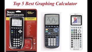 Top 5 Best Graphing Calculator