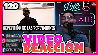 120 & El Moreno de la Iné -  Repetición de las Repeticiones feat Da Terror Bundy VIDEO REACCION