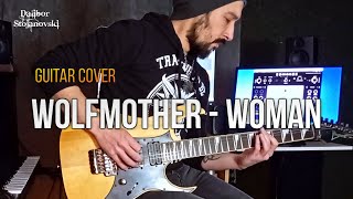 Wolfmother - Woman | Guitar Cover |